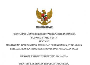 Download Peraturan Menteri Kesehatan Republik Indonesia Nomor 33 Tahun 2017 Tentang Monitoring Dan Evaluasi Terhadap Perencanaan, Pengadaan Berdasarkan Katalog Elektronik Dan Pemakaian Obat