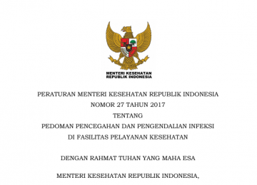 Download Peraturan Menteri Kesehatan Republik Indonesia Nomor 27 Tahun 2017 Tentang Pedoman Pencegahan Dan Pengendalian Infeksi Di Fasilitas Pelayanan Kesehatan