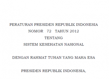 Download Peraturan Presiden Republik Indonesia Nomor 72 Tahun 2012 Tentang Sistem Kesehatan Nasional
