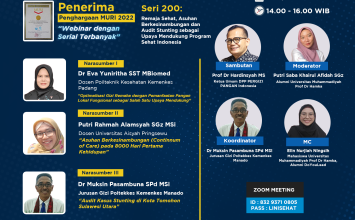 Remaja Sehat, Asuhan Berkesinambungan dan Audit Stunting sebagai Upaya Mendukung Program Sehat Indonesia